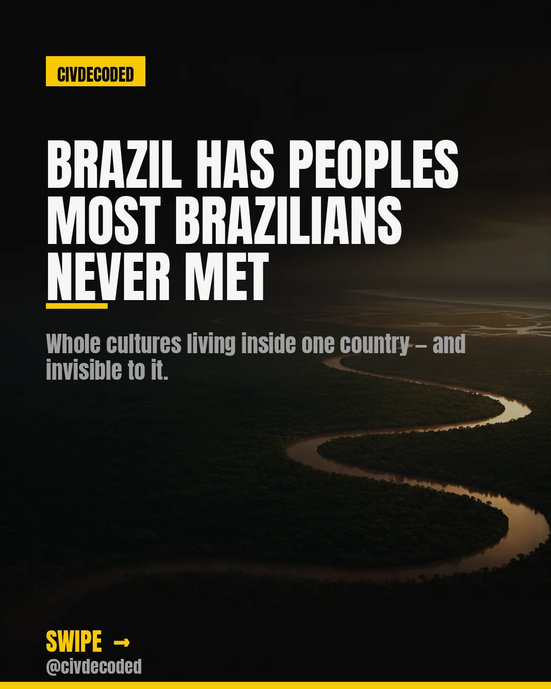 Brazil has peoples most Brazilians never met.