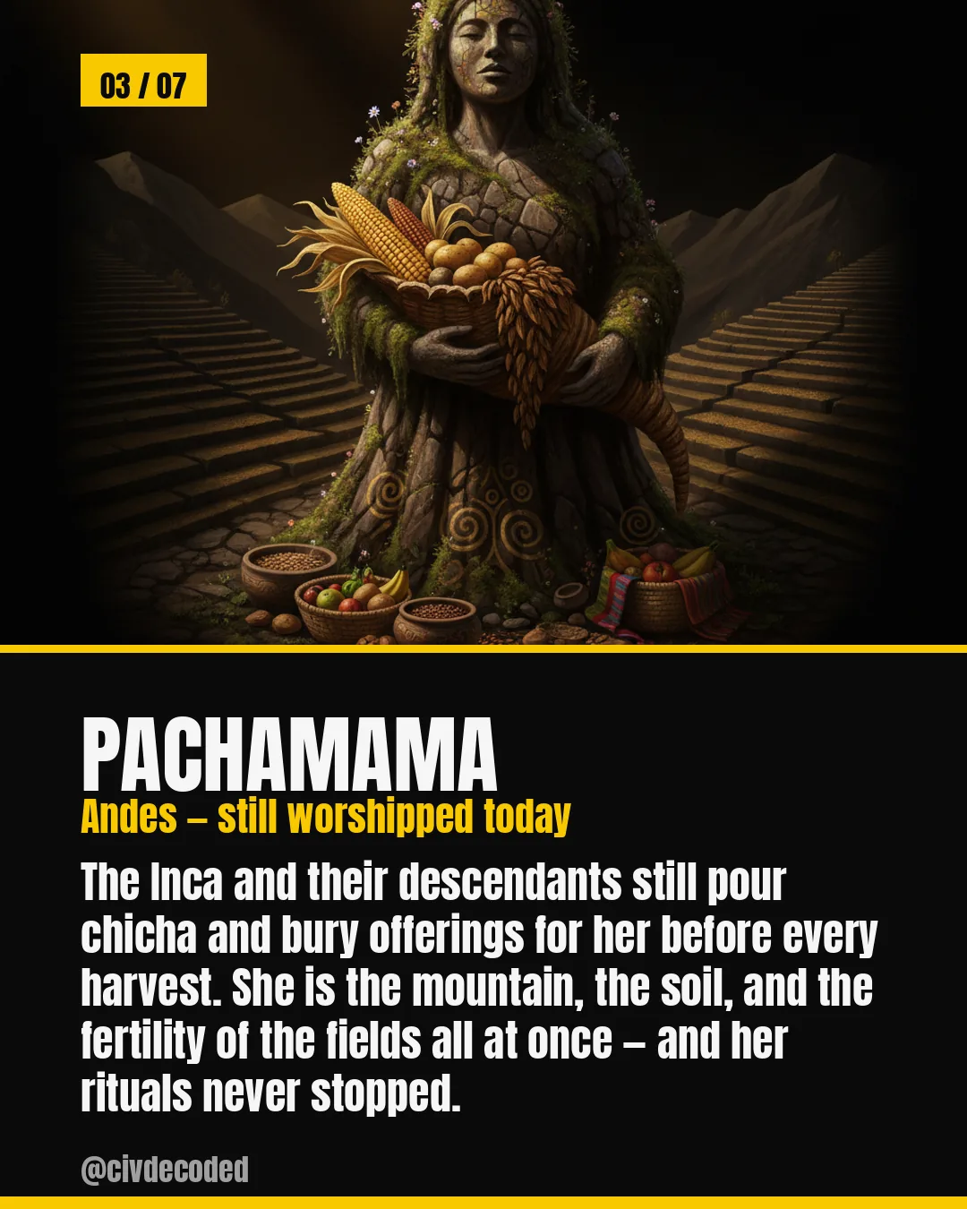 Pachamama — still receives offerings in the Andes today