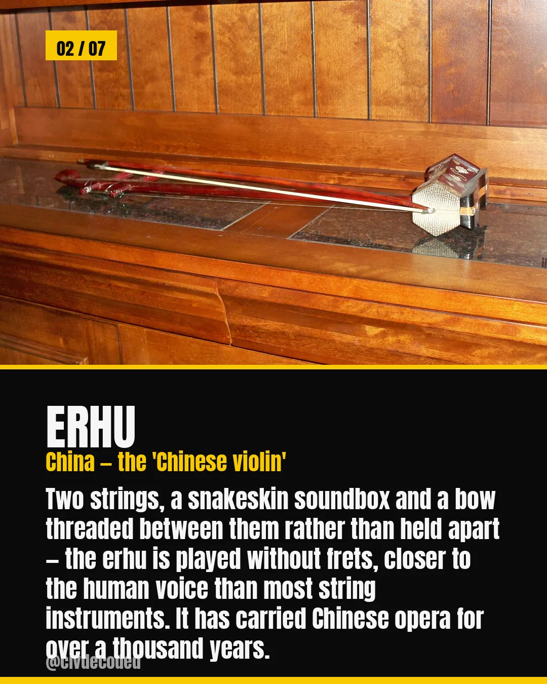 The erhu — China's two-stringed instrument