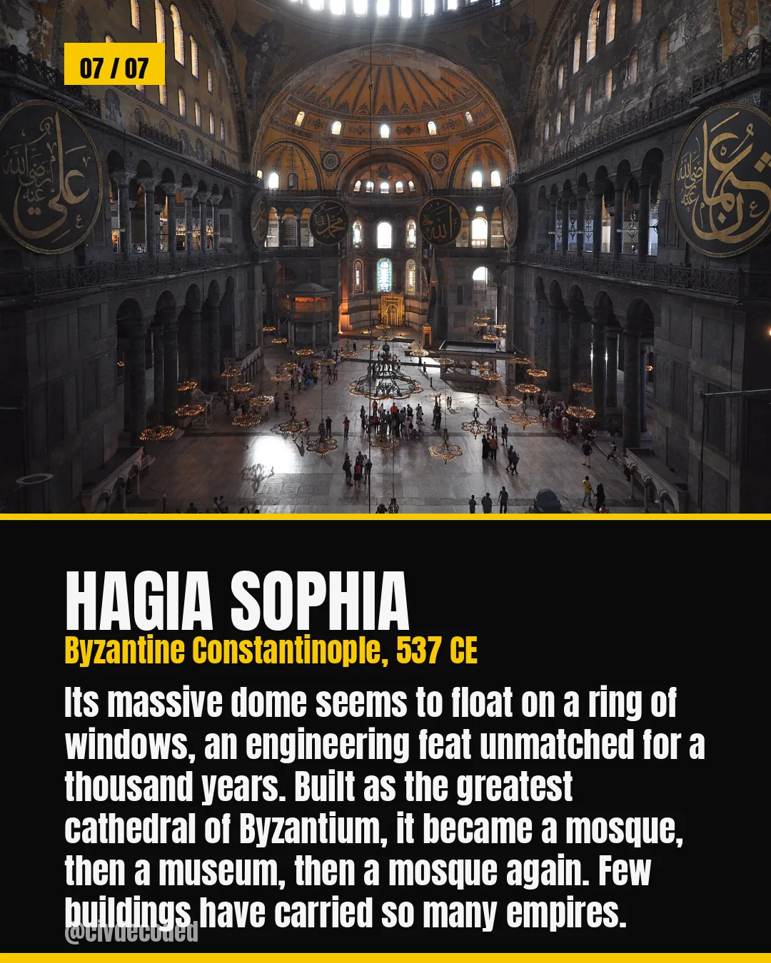 Hagia Sophia — Byzantine Constantinople's floating dome, cathedral turned mosque turned museum turned mosque, 537 CE