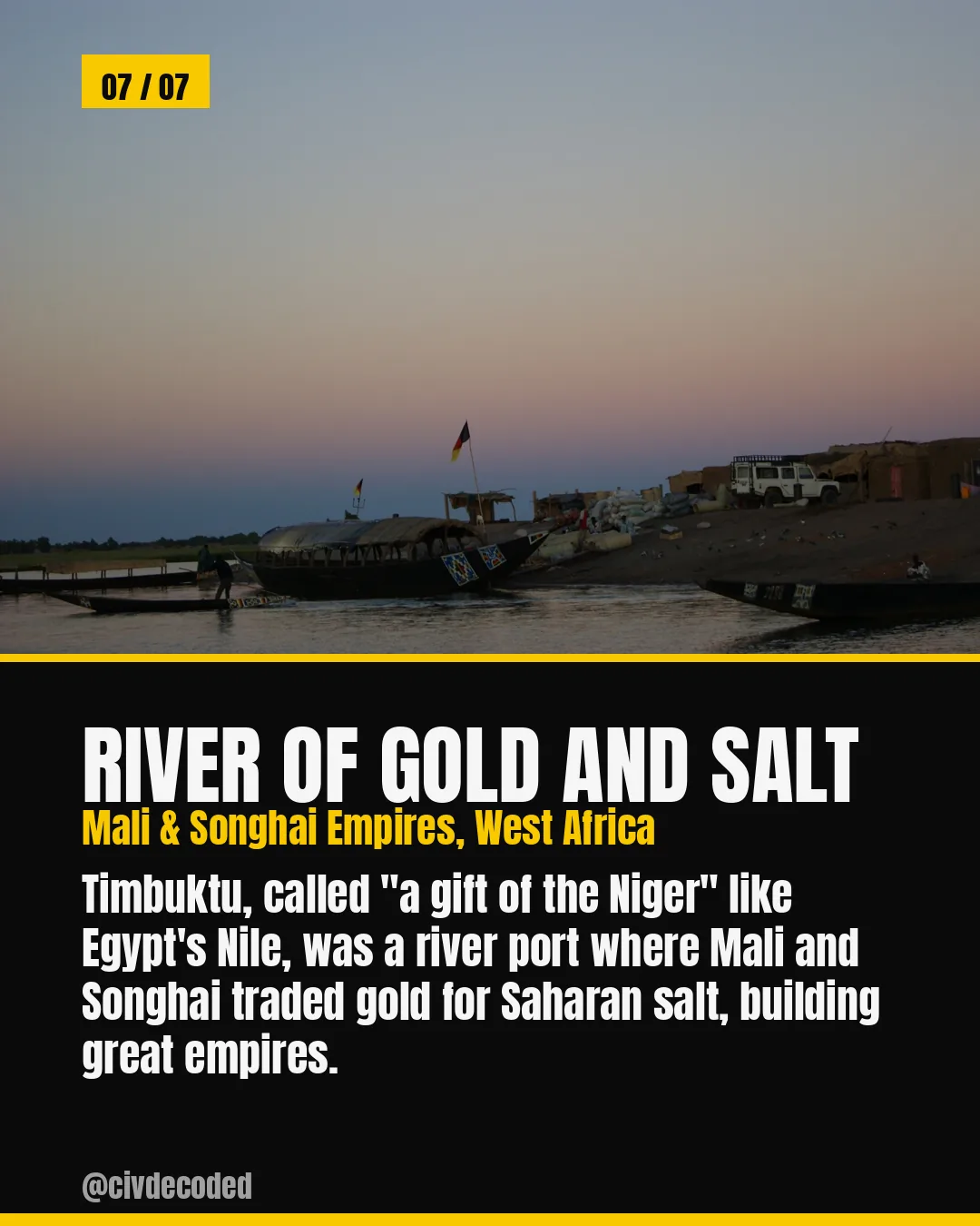 River of Gold and Salt — the Niger River and Timbuktu, where Mali and Songhai traded gold for Saharan salt