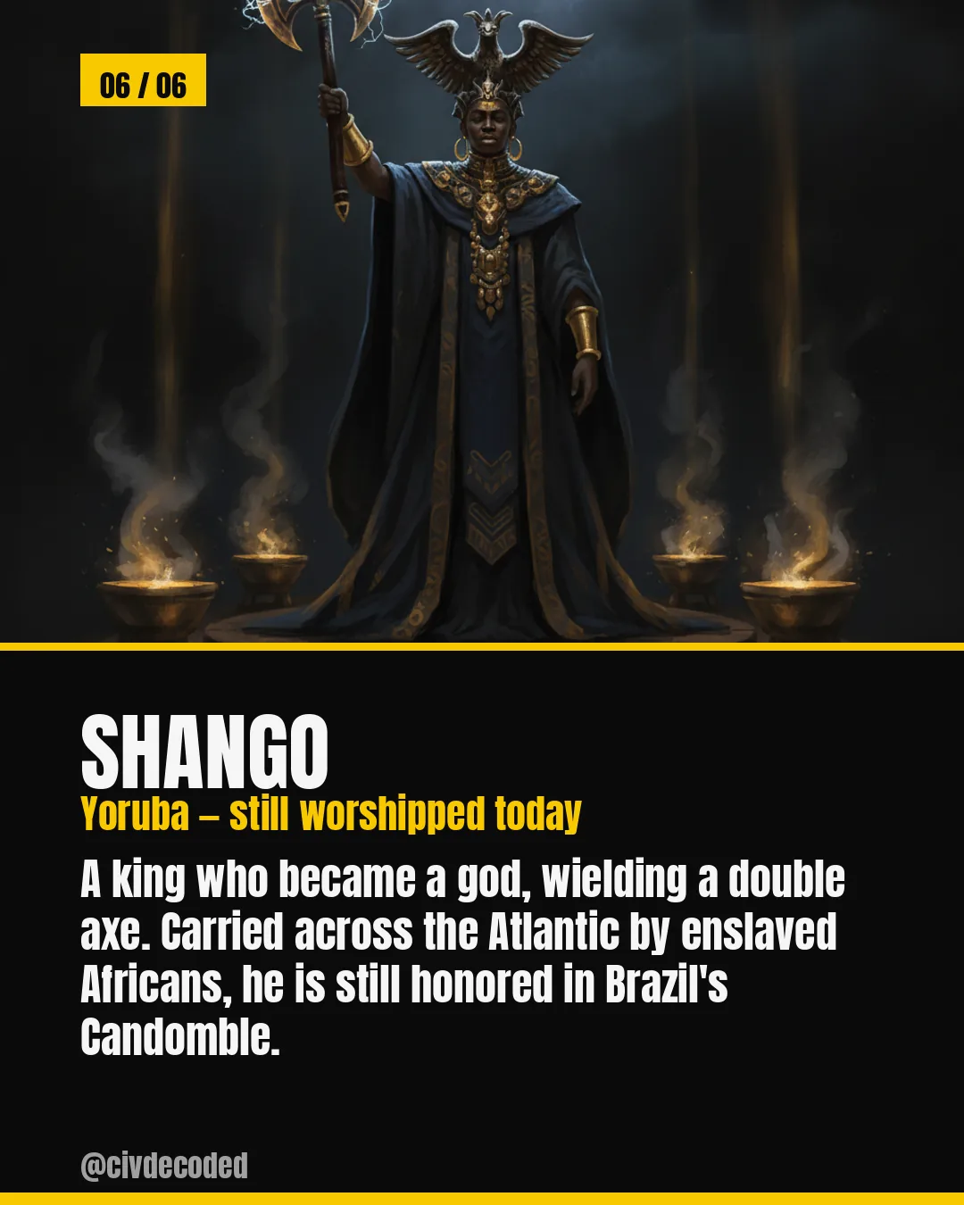 Shango — Yoruba thunder god, still honored in Brazil's Candomblé